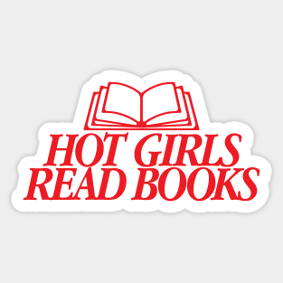 Hot Girls Read Books Red Sticker